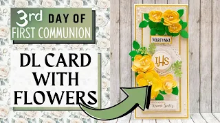 DL First Holy Communion Card with Foamiran Flowers and a Box Tutorial