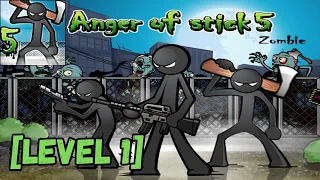 Playing Anger Of Stick 5 For First Time [Level 1] Full Gameplay