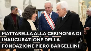 Mattarella alla cerimonia di inaugurazione della Fondazione Piero Bargellini.