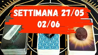 PREPARATI!🥁 SETTIMANA STREPITOSA!!💯☀️ TANTA ABBONDANZA🍀 Previsioni 27/05-02/06 2024