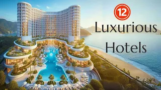 12 Best Hotels in The World | Luxury Hotels - Best Hotels in Dubai