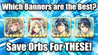 So... What Should You Save Orbs For? Banner Tier List! [Fire Emblem Heroes]