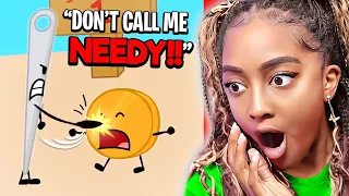 DON'T CALL ME NEEDY!!| Reacting to BFDI [4]