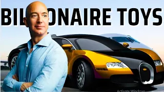 Jeff Bezos's Billionaire Toys