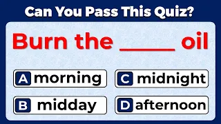 CAN YOU SCORE 10/10? English Idiomatic Quiz:  #10