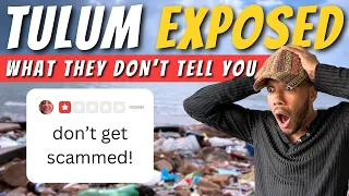 🚨Tulum EXPOSED: Scams, Must Know Tips & Secrets You Can't Miss!