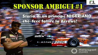 Sponsor Ambigui #1 Storia di un principe NIGERIANO che fece fallire la Arrows!