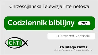 Codziennik biblijny, Słowo na dzień 20 lutego 2022 r.