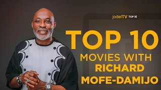 Top 10 Richard Mofe-Damijo Movies