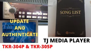 TKR-304P & TKR-305P TJ MEDIA PLAYER NEW SONGS UPDATE & AUTHENTICATE TUTORIAL