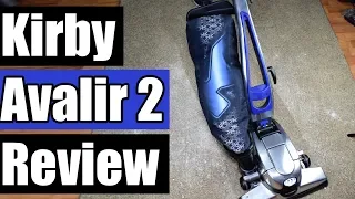 Kirby Avalir 2 Vacuum Review 2018