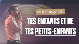 Pour le salut de tes enfants et de tes petits-enfants - Ivan Carluer