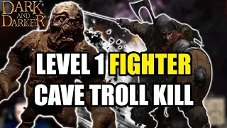 Cave Troll With Level 1 Fighter | Dark and Darker