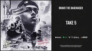 Bravo the Bagchaser - ''Take 5'' (Bagchasin)