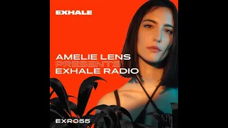 Amelie Lens @ EXHALE Radio 2023 | Episode 55