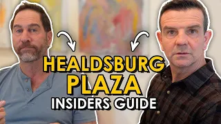 Insider's Guide to the Famous Healdsburg Plaza: A Must-Visit Place