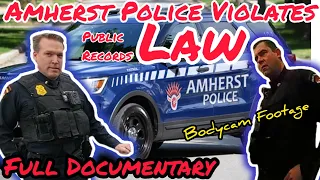 Amherst Police Violating LAW! Public Records Request Takes 75 DAY! FULL DOCUMENTARY! MASSIVE FAIL