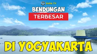 Jalan – Jalan Di Waduk Terbesar Dan Tertinggi Di Daerah Istimewa Yogyakarta