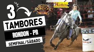 TRÊS TAMBORES - SEMIFINAL | AGRO RONDON-PR 2023 /SÁBADO