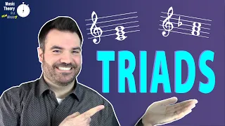 What You Need to Know about TRIADS  |  Harmony 101  |  Music Theory in a Few Minutes