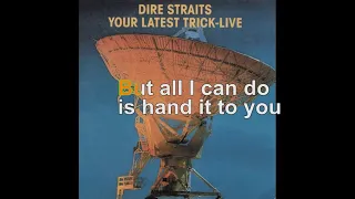 Dire Straits - Your Latest Trick [Lyrics Audio HQ]