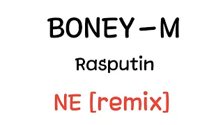 Boney-m Rasputin NE [remix]