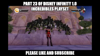 Part 23 of Disney Infinity 1 0 Incredibles Playset