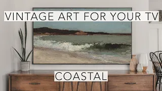 Coastal | Turn Your TV Into Art | Vintage Art Slideshow For Your TV | 1Hr of 4K HD Paintings