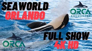 SeaWorld Orlando | Orca Encounter A Killer Whale Experience 2023 Full Show