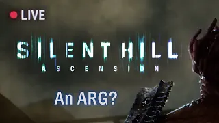 Silent Hill: Ascension... is an ARG?