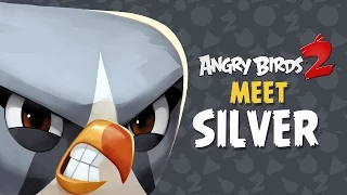 Angry Birds 2 – Meet Silver: Looping legend!