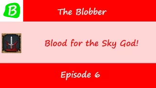 Let's Play Europa Universalis IV -  Blood for the Sky God -  Episode 6