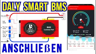 DALY Smart BMS Anschließen lifepo4 Batterie, Wohnmobil, Solaranlage, Balkonkraftwerk, Stromspeicher