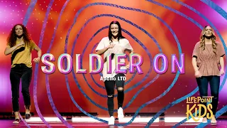 Soldier On | LifePoint Kids Worship with Motions