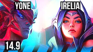 YONE vs IRELIA (MID) | 700+ games, 6/3/9 | NA Challenger | 14.9