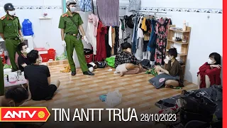 Tin tức an ninh trật tự nóng, thời sự Việt Nam mới nhất 24h trưa 28/10 | ANTV