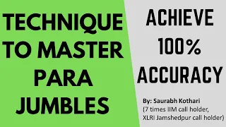 Technique to master Parajumbles | Achieve 100% accuracy in Jumbled Sentences- By Saurabh Kothari Sir