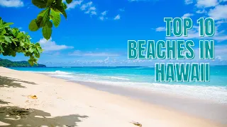 Top 10 Beaches in Hawaii | Most Beautiful Beaches