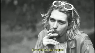 Kurt Cobain - Something in the way (legendado)