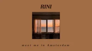 [THAISUB] RINI - Meet Me In Amsterdam