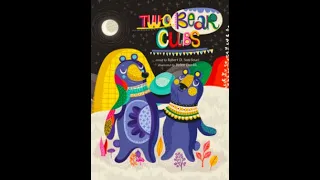 HMH Module 4 Two Bear Cubs by Robert D San Souci