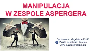 Manipulacje w zespole Aspergera