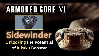 Sidewinder - A Deadly Melee Build - Armored Core 6 (AC6)