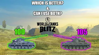 WoT Blitz | B-C 25T 100 or 105 | Which is better?