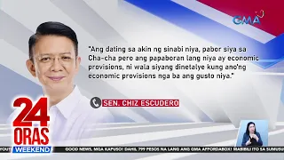 Sen. Escudero, sinabing wala pang solidong posisyon ang Malacañang sa mga... | 24 Oras Weekend