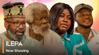 Ilepa - Latest Yoruba Movie 2023 Drama Bukola Awoyemi | Yemi Solade | Ayo Olaiya | Akin Okunade