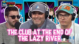 The Cuervo Club at the End of the Lazy River | The Dan Le Batard Show with Stugotz