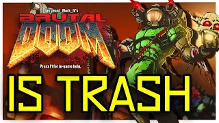 Brutal DOOM is TRASH, But Why?