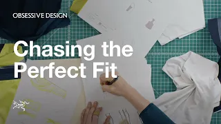 Obsessive Design: Chasing the Perfect Fit (Ep. 1)