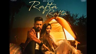 Rafta Rafta  LYRICS By Atif Aslam   Sajal Ali Full Music 1080p